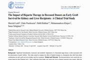 The impact of heparin therapy in deceased donors on early graft survival of kidney and liver recipients: A clinical trial study